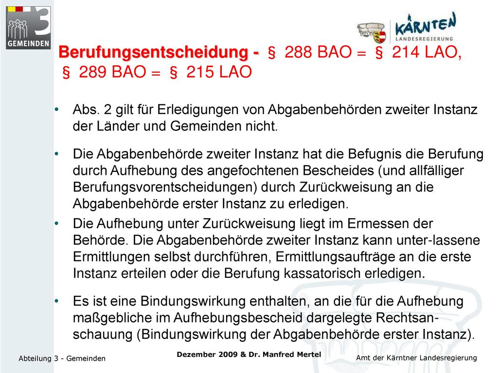 Berufungsentscheidung - § 288 BAO = § 214 LAO, § 289 BAO = § 215 LAO