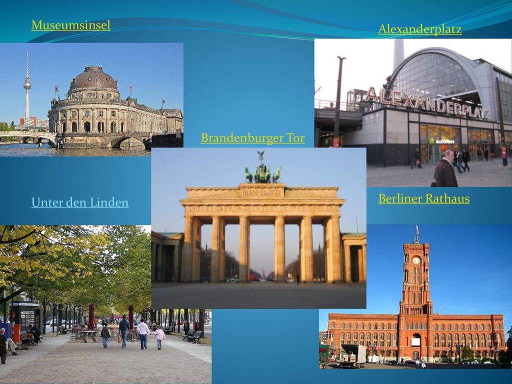 Museumsinsel Alexanderplatz Brandenburger Tor Berliner Rathaus Unter den Linden
