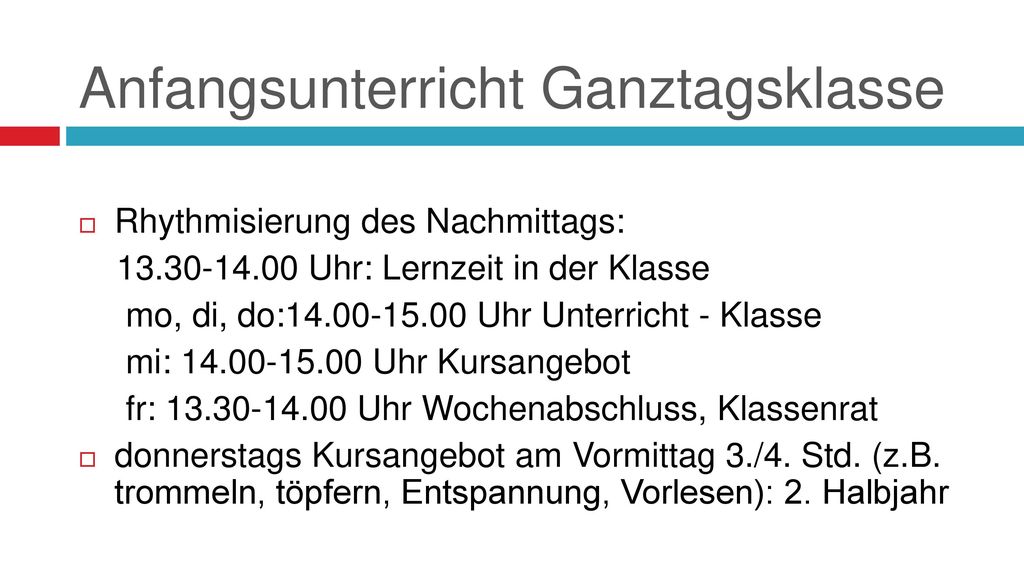 Anfangsunterricht Ganztagsklasse