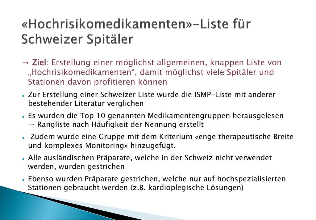 «Hochrisikomedikamenten»-Liste für Schweizer Spitäler