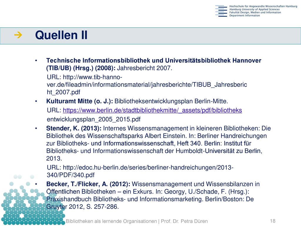 Quellen II Technische Informationsbibliothek und Universitätsbibliothek Hannover (TIB/UB) (Hrsg.) (2008): Jahresbericht