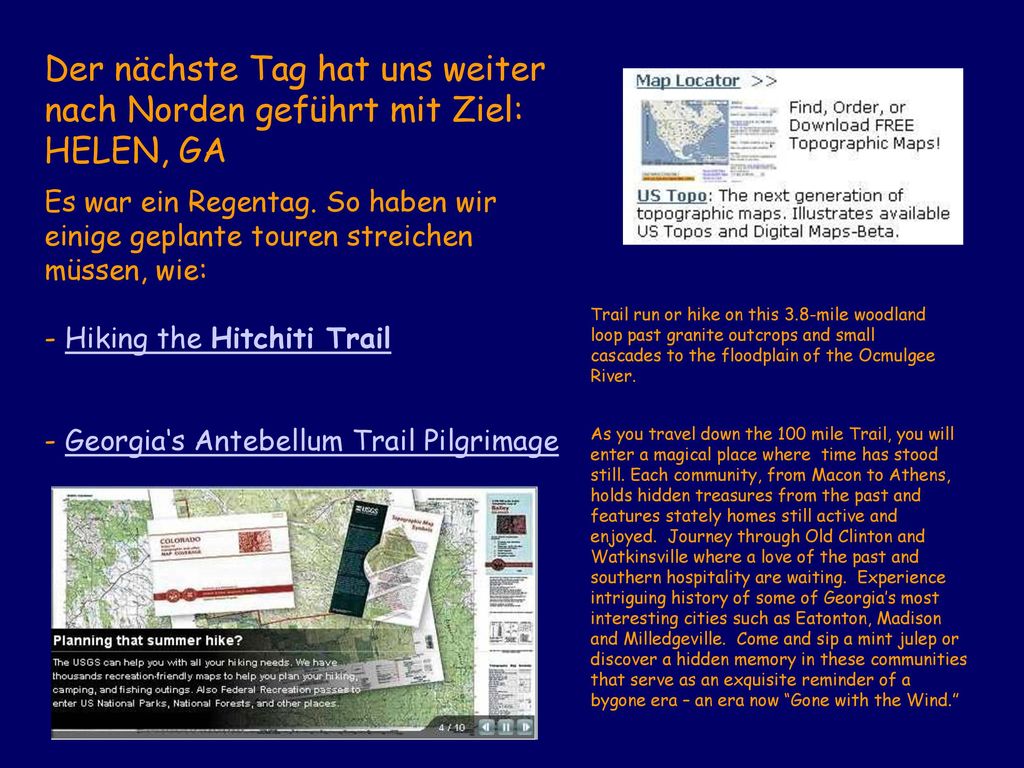 Der nächste Tag hat uns weiter nach Norden geführt mit Ziel: HELEN, GA