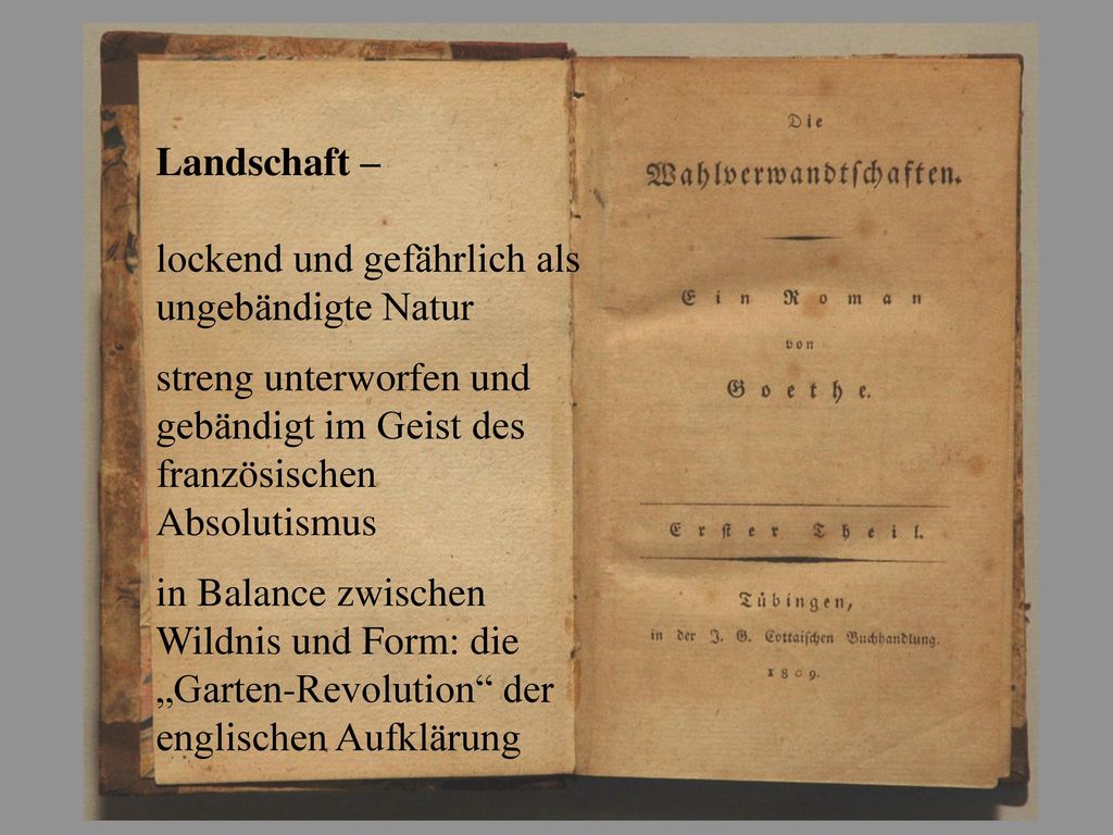 Landschaft – lockend und gefährlich als ungebändigte Natur. streng unterworfen und gebändigt im Geist des französischen Absolutismus.