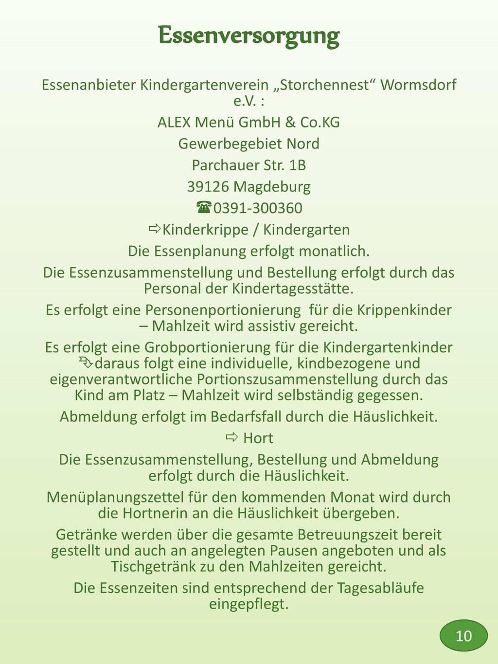 Essenversorgung Essenanbieter Kindergartenverein „Storchennest Wormsdorf e.V. : ALEX Menü GmbH & Co.KG.