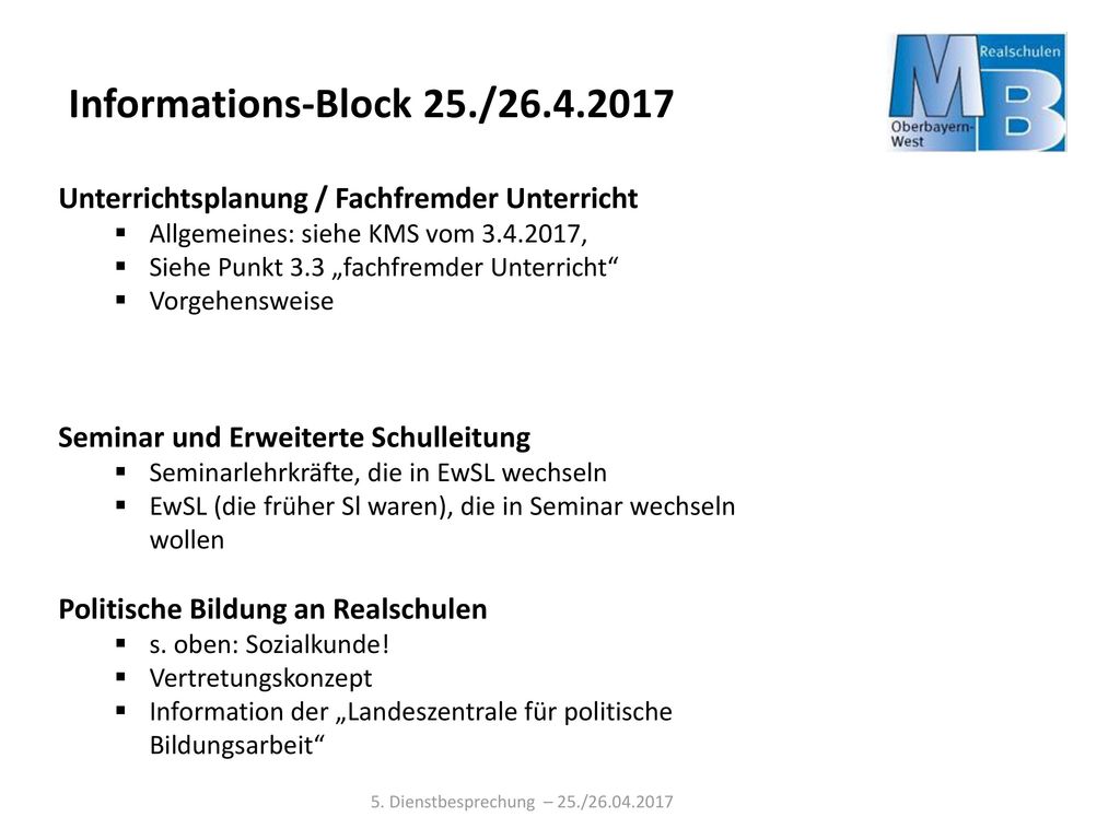 Informations-Block 25./ Unterrichtsplanung / Fachfremder Unterricht. Allgemeines: siehe KMS vom ,