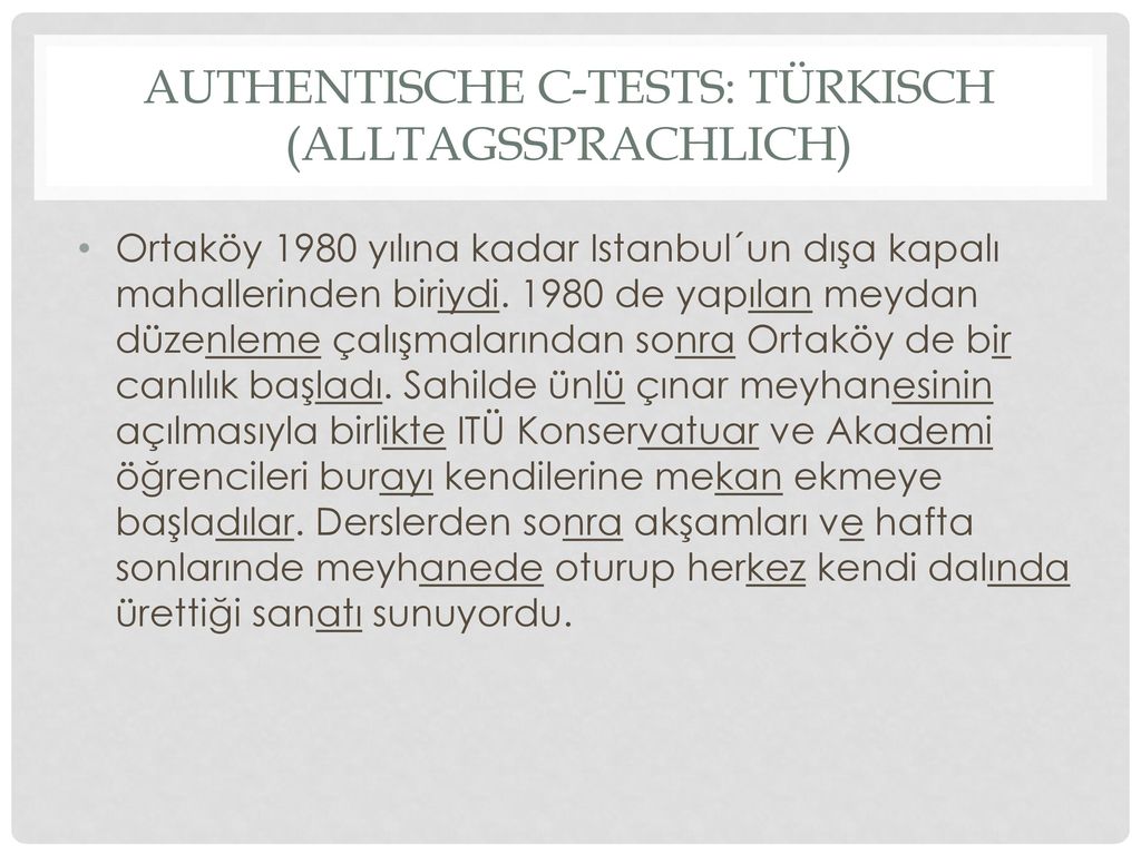 Authentische C-tests: Türkisch (alltagssprachlich)