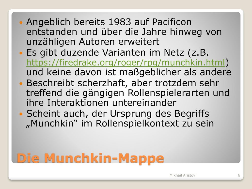 Angeblich bereits 1983 auf Pacificon entstanden und über die Jahre hinweg von unzähligen Autoren erweitert