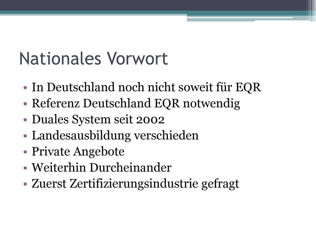 Nationales Vorwort In Deutschland noch nicht soweit für EQR
