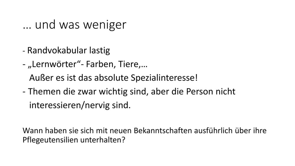 … und was weniger - „Lernwörter - Farben, Tiere,…