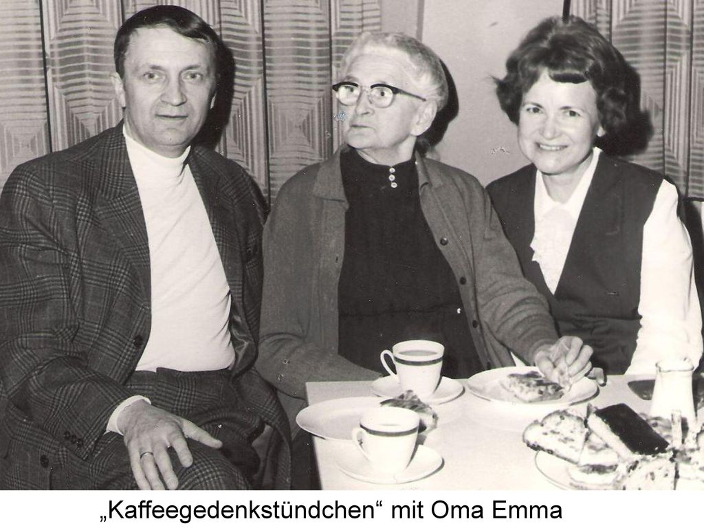 „Kaffeegedenkstündchen mit Oma Emma