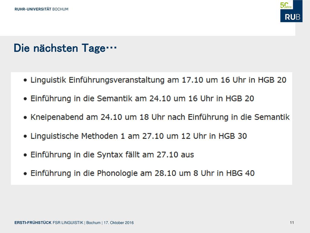Die nächsten Tage… ERSTI-FRÜHSTÜCK FSR LINGUISTIK | Bochum | 17. Oktober 2016