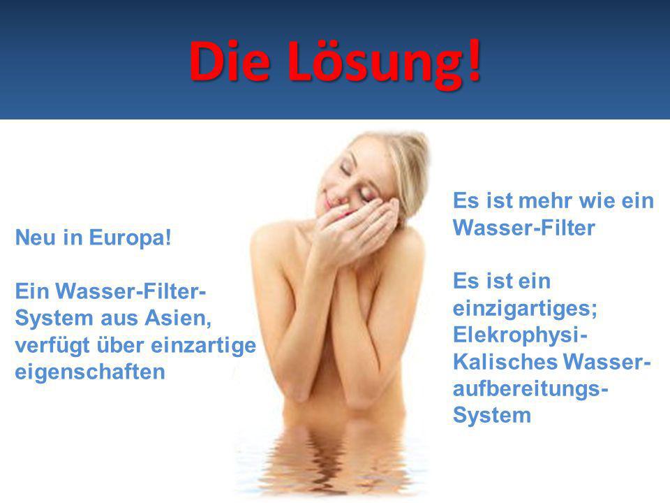 Die Lösung! Es ist mehr wie ein Wasser-Filter Neu in Europa!