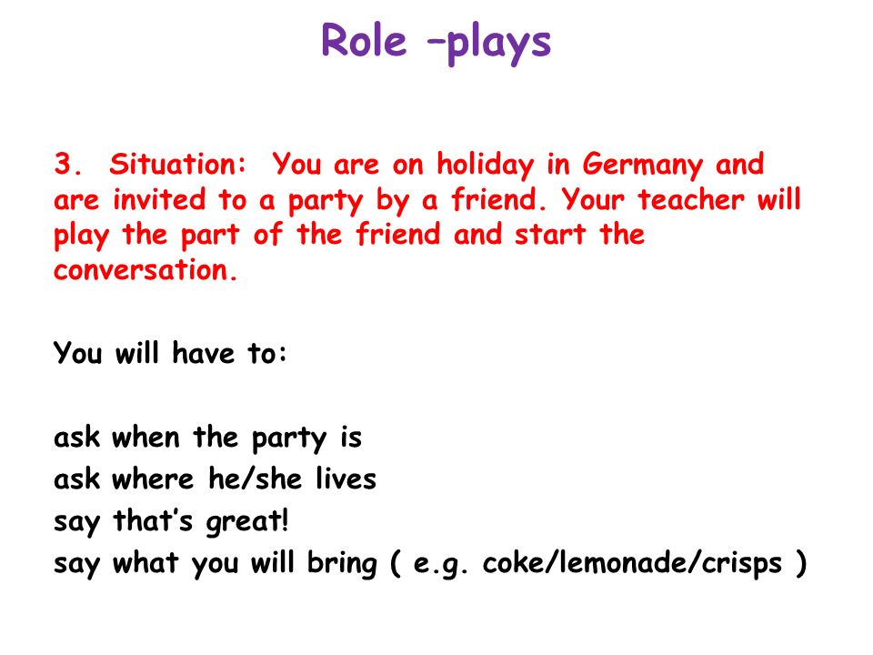 Role –plays