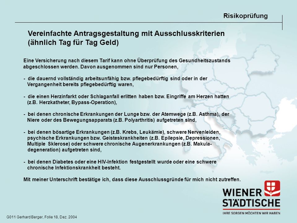 Risikoprüfung Vereinfachte Antragsgestaltung mit Ausschlusskriterien (ähnlich Tag für Tag Geld)