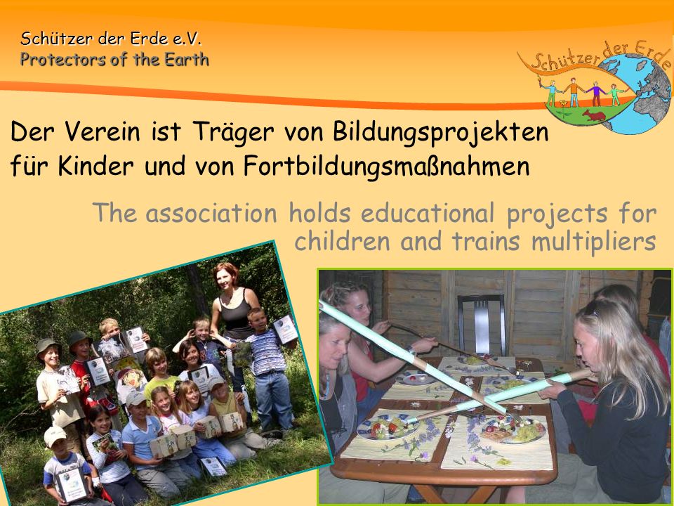 Der Verein ist Träger von Bildungsprojekten