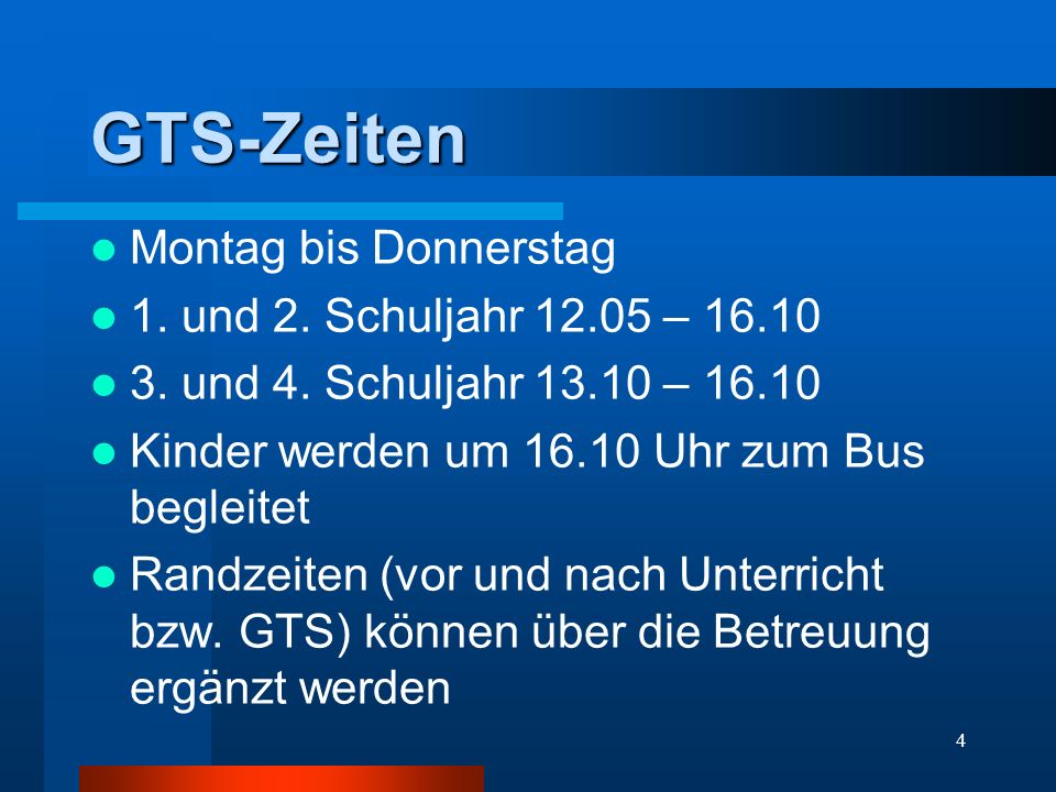 GTS-Zeiten Montag bis Donnerstag 1. und 2. Schuljahr – 16.10