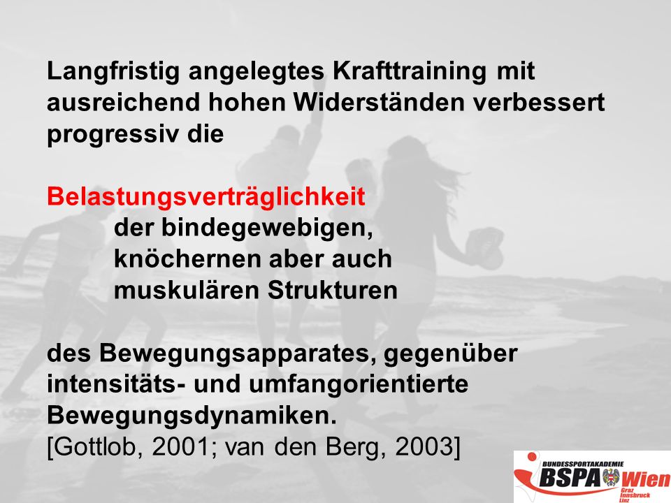 Langfristig angelegtes Krafttraining mit ausreichend hohen Widerständen verbessert progressiv die