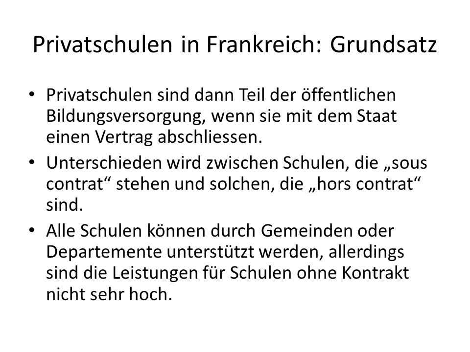 Privatschulen in Frankreich: Grundsatz