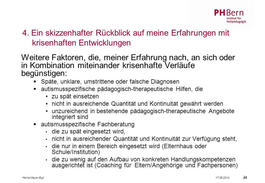 4. Ein skizzenhafter Rückblick auf meine Erfahrungen mit krisenhaften Entwicklungen