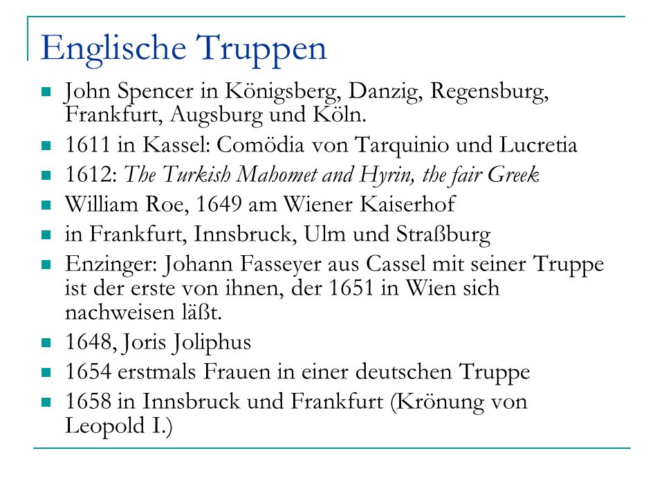 Englische Truppen John Spencer in Königsberg, Danzig, Regensburg, Frankfurt, Augsburg und Köln in Kassel: Comödia von Tarquinio und Lucretia.
