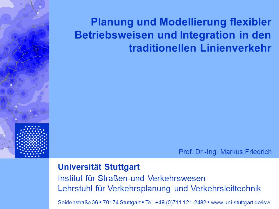 Planung und Modellierung flexibler Betriebsweisen und Integration in den traditionellen Linienverkehr