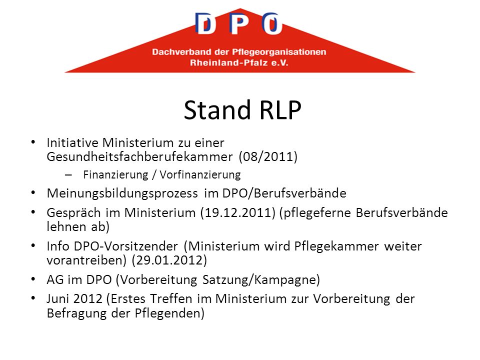 Stand RLP Initiative Ministerium zu einer Gesundheitsfachberufekammer (08/2011) Finanzierung / Vorfinanzierung.