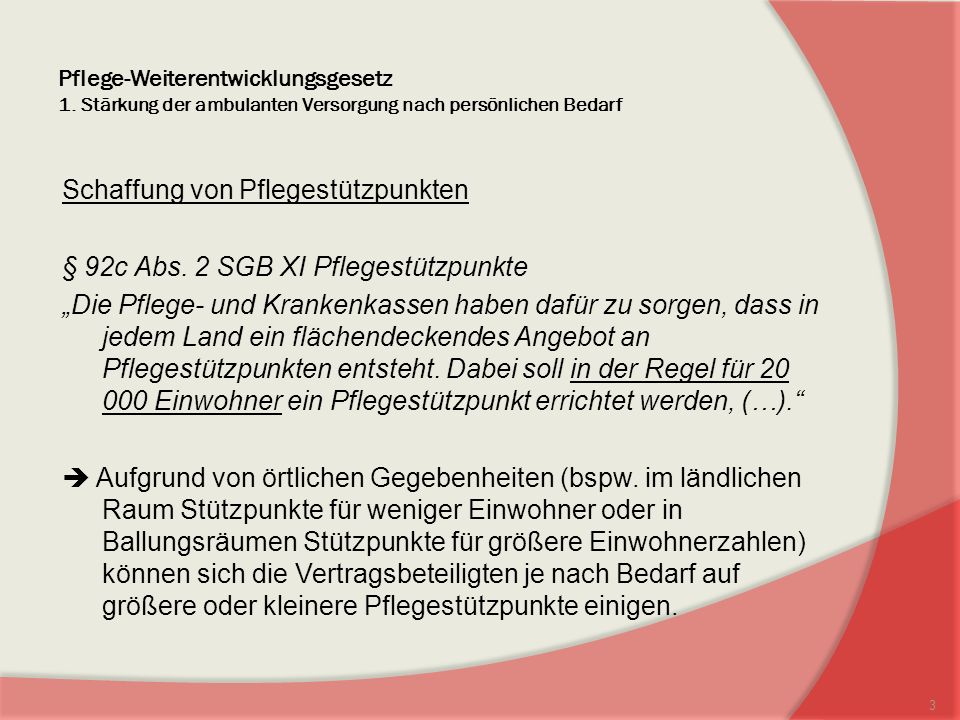 Pflege-Weiterentwicklungsgesetz 1