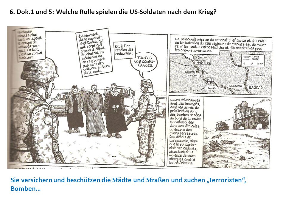 6. Dok.1 und 5: Welche Rolle spielen die US-Soldaten nach dem Krieg