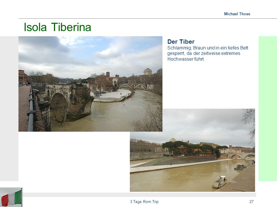 Isola Tiberina Der Tiber Schlammig, Braun und in ein tiefes Bett gesperrt, da der zeitweise extremes Hochwasser führt.