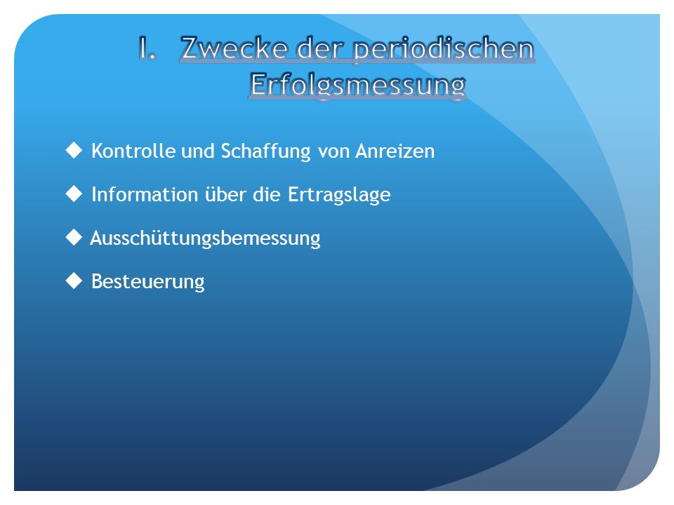 Zwecke der periodischen Erfolgsmessung