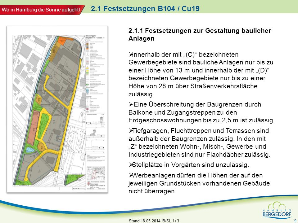 2.1 Festsetzungen B104 / Cu Festsetzungen zur Gestaltung baulicher Anlagen.