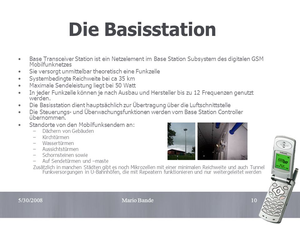 Handzettel Die Basisstation. Base Transceiver Station ist ein Netzelement im Base Station Subsystem des digitalen GSM Mobilfunknetzes.
