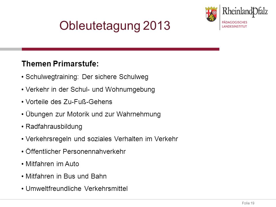 Obleutetagung 2013 Themen Primarstufe:
