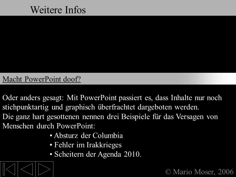 9. Weitere Infos & Links Weitere Infos Macht PowerPoint doof