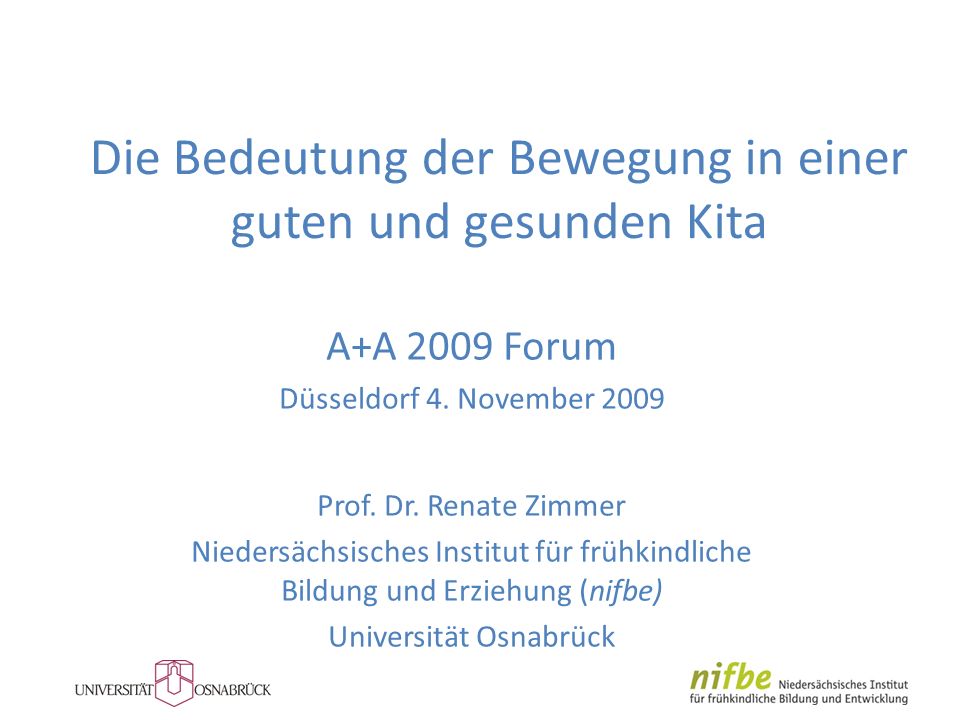 Die Bedeutung der Bewegung in einer guten und gesunden Kita