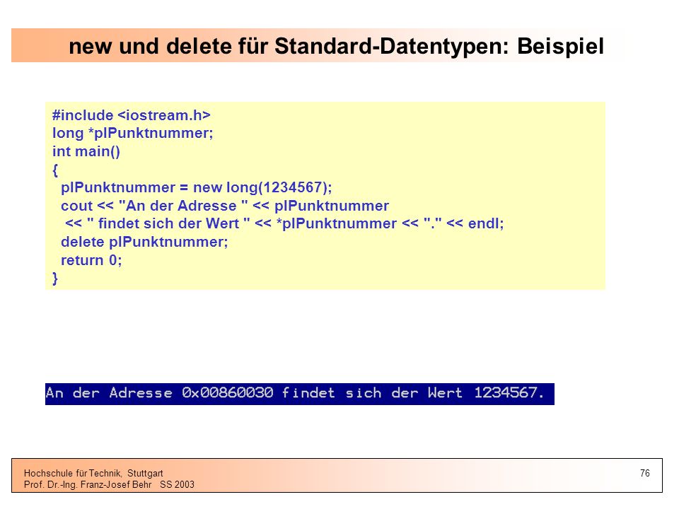 new und delete für Standard-Datentypen: Beispiel
