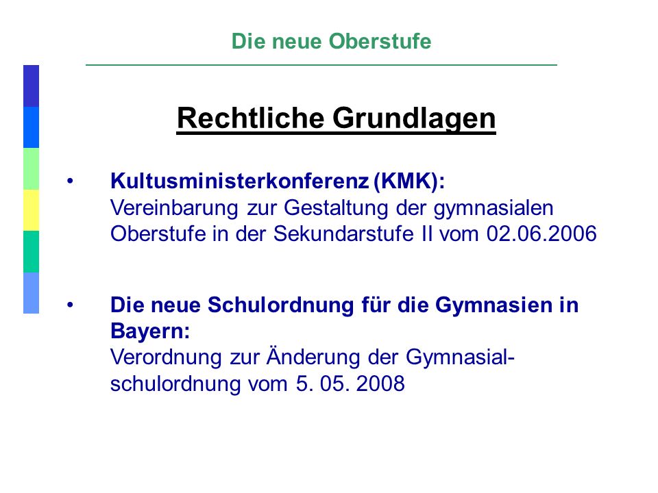 Rechtliche Grundlagen