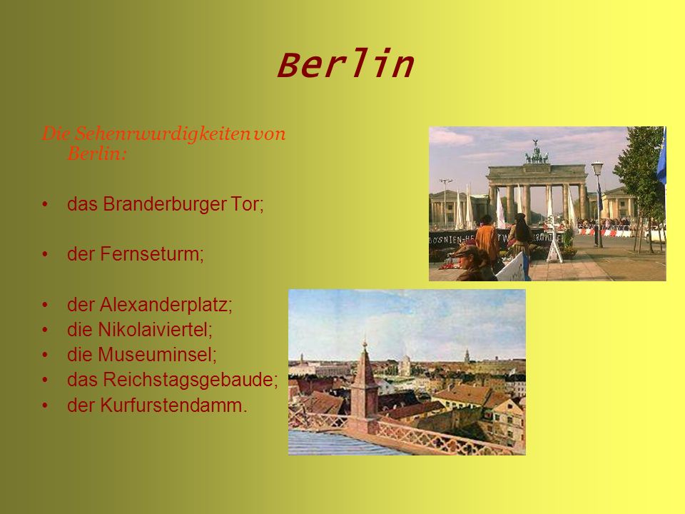 Berlin Die Sehenrwurdigkeiten von Berlin: das Branderburger Tor;