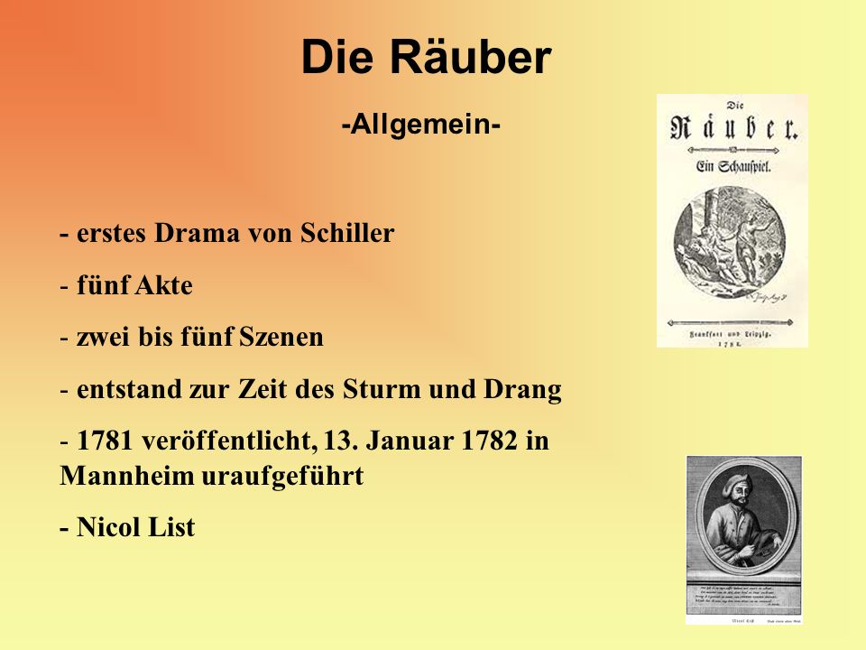 Die Räuber -Allgemein- - erstes Drama von Schiller fünf Akte