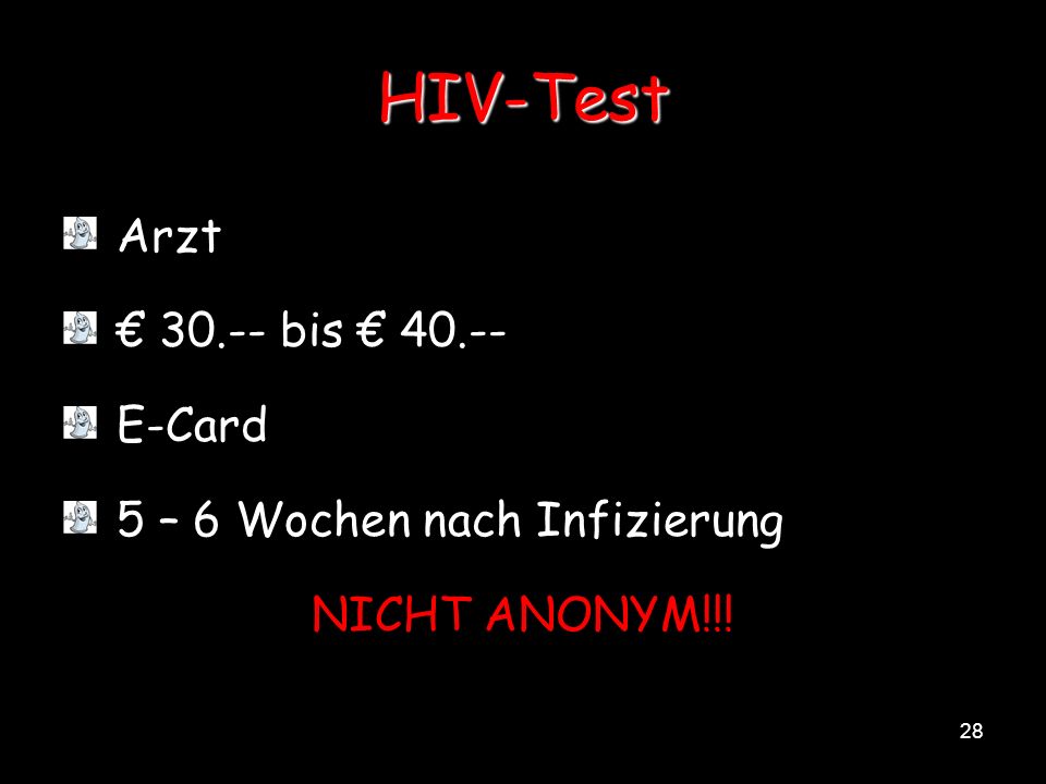 HIV-Test Arzt € bis € E-Card 5 – 6 Wochen nach Infizierung