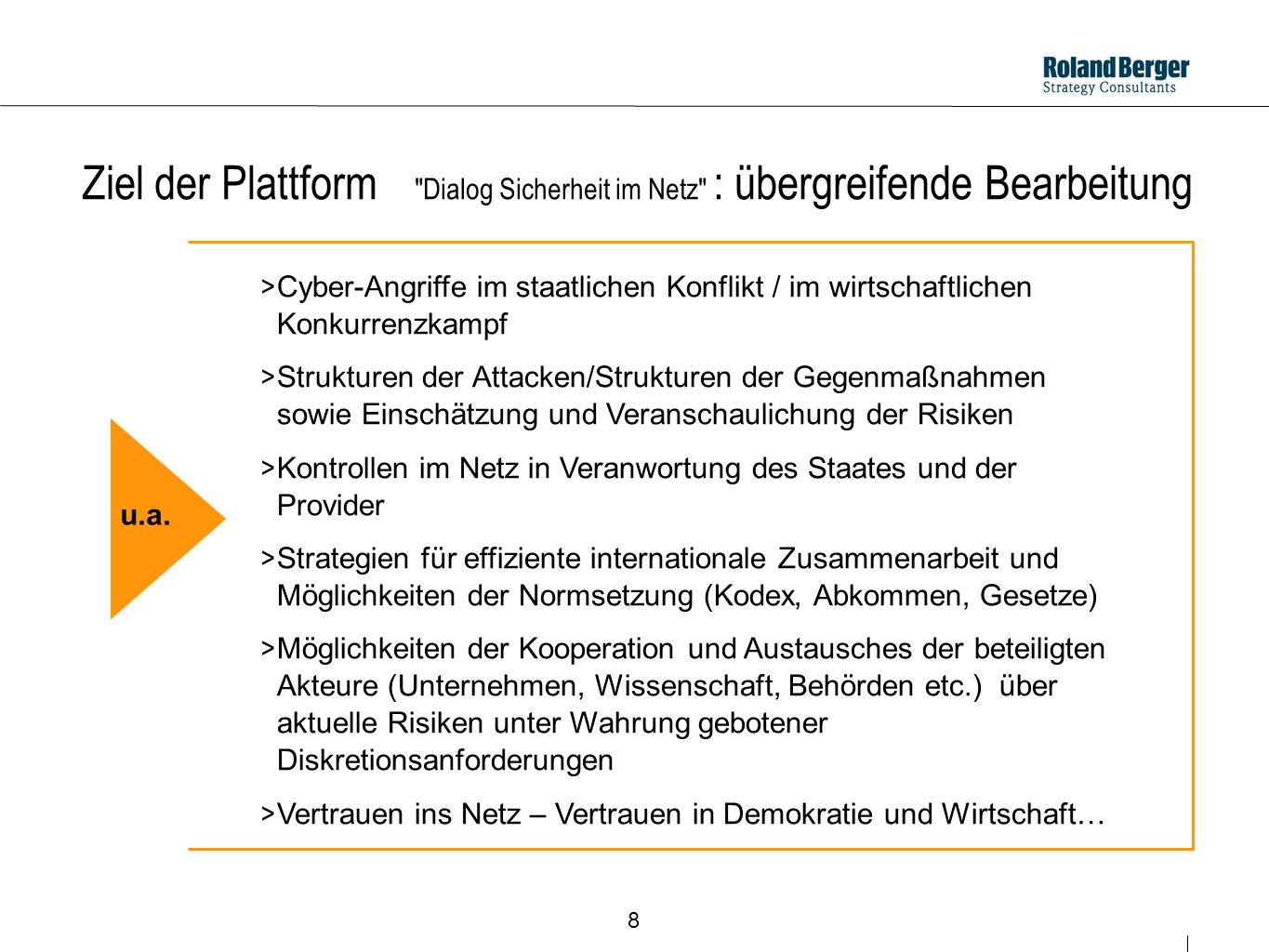 Ziel der Plattform Dialog Sicherheit im Netz : übergreifende Bearbeitung