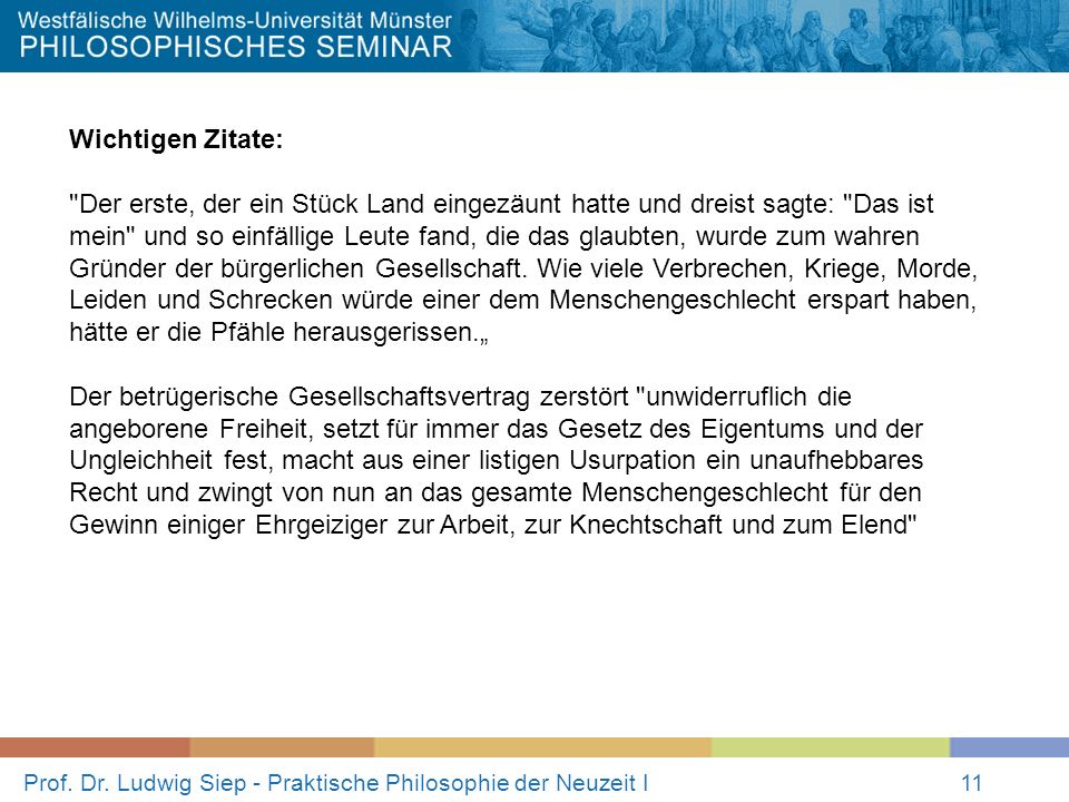 Prof. Dr. Ludwig Siep - Praktische Philosophie der Neuzeit I