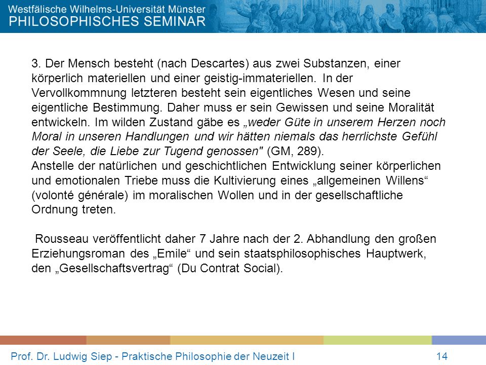 Prof. Dr. Ludwig Siep - Praktische Philosophie der Neuzeit I