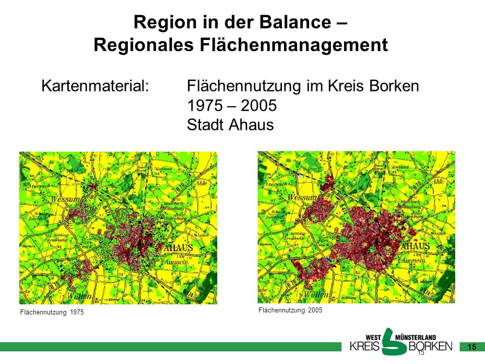 Kartenmaterial: Flächennutzung im Kreis Borken 1975 – 2005 Stadt Ahaus