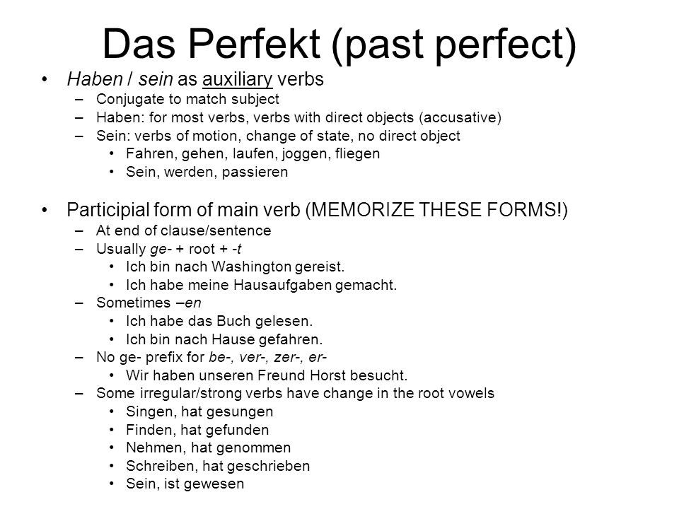 Das Perfekt (past perfect)