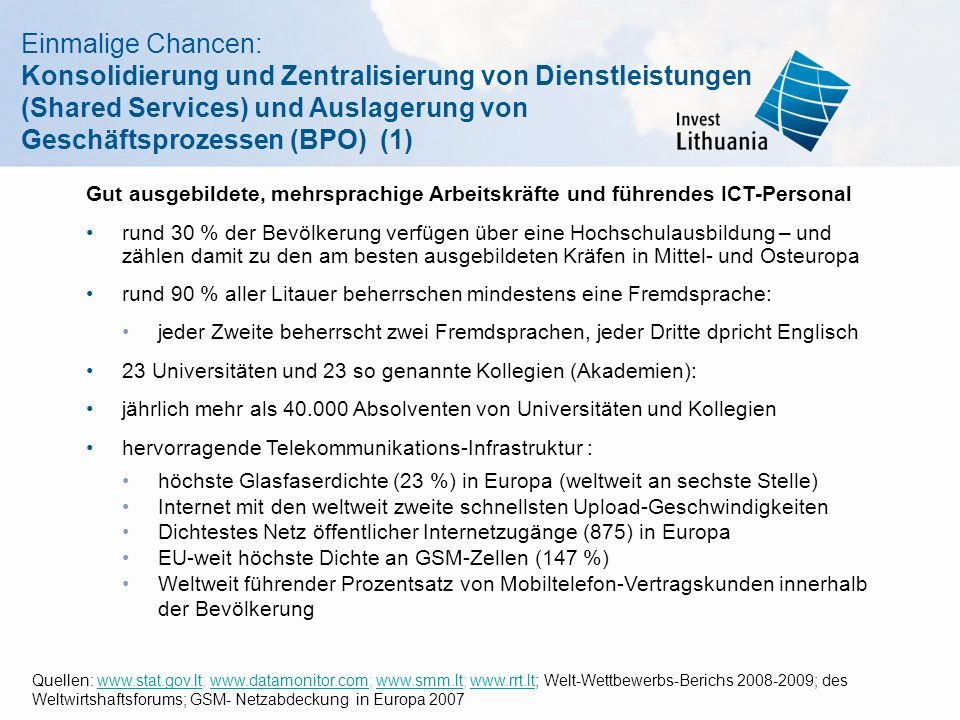 Einmalige Chancen: Konsolidierung und Zentralisierung von Dienstleistungen (Shared Services) und Auslagerung von Geschäftsprozessen (BPO) (1)