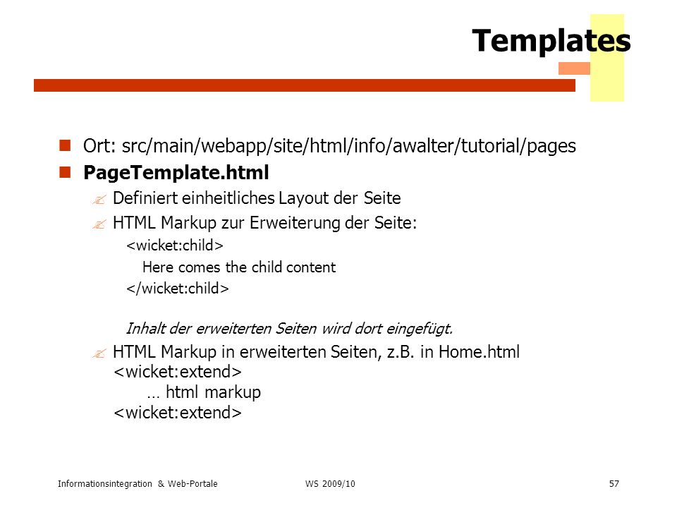 Templates Ort: src/main/webapp/site/html/info/awalter/tutorial/pages