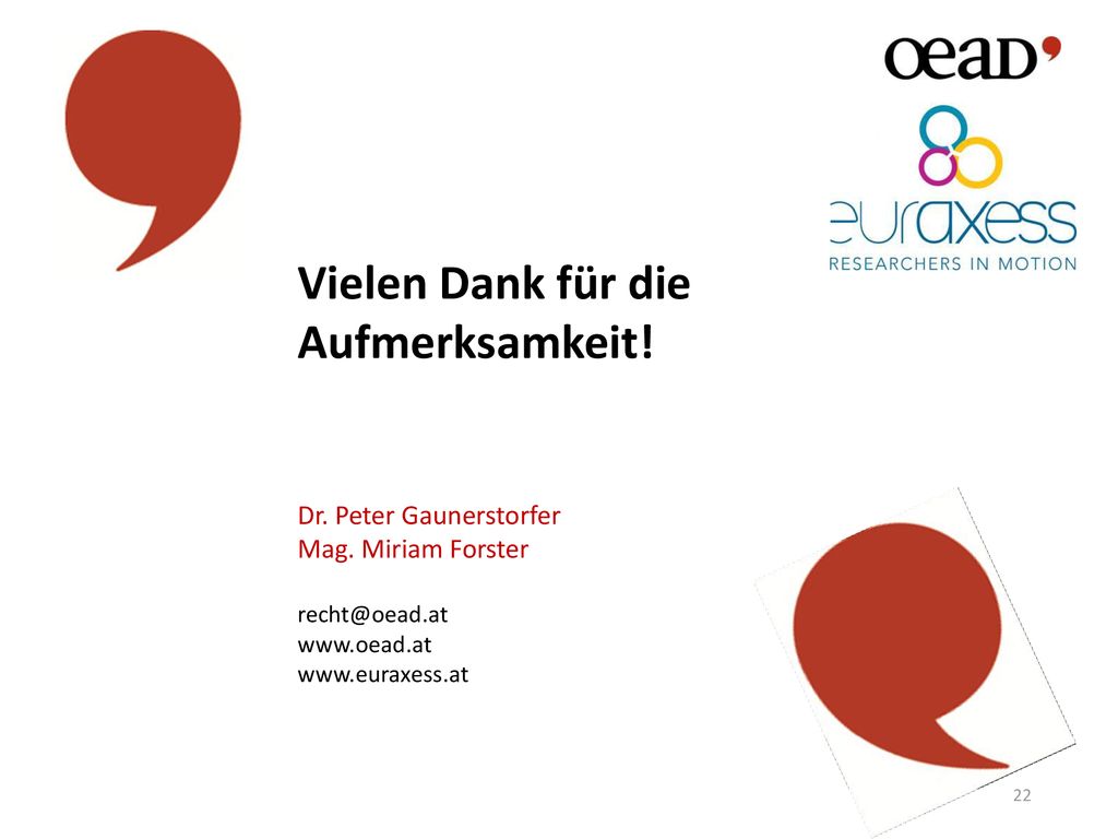 Vielen Dank für die Aufmerksamkeit. Dr. Peter Gaunerstorfer Mag