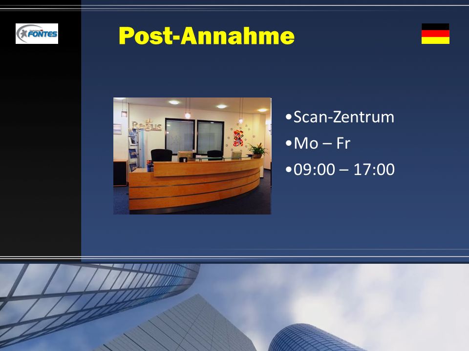 Post-Annahme Scan-Zentrum Mo – Fr 09:00 – 17:00