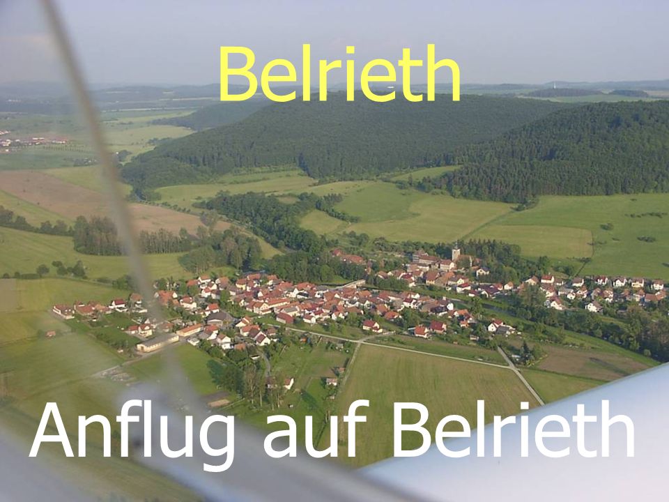 Belrieth Anflug auf Belrieth